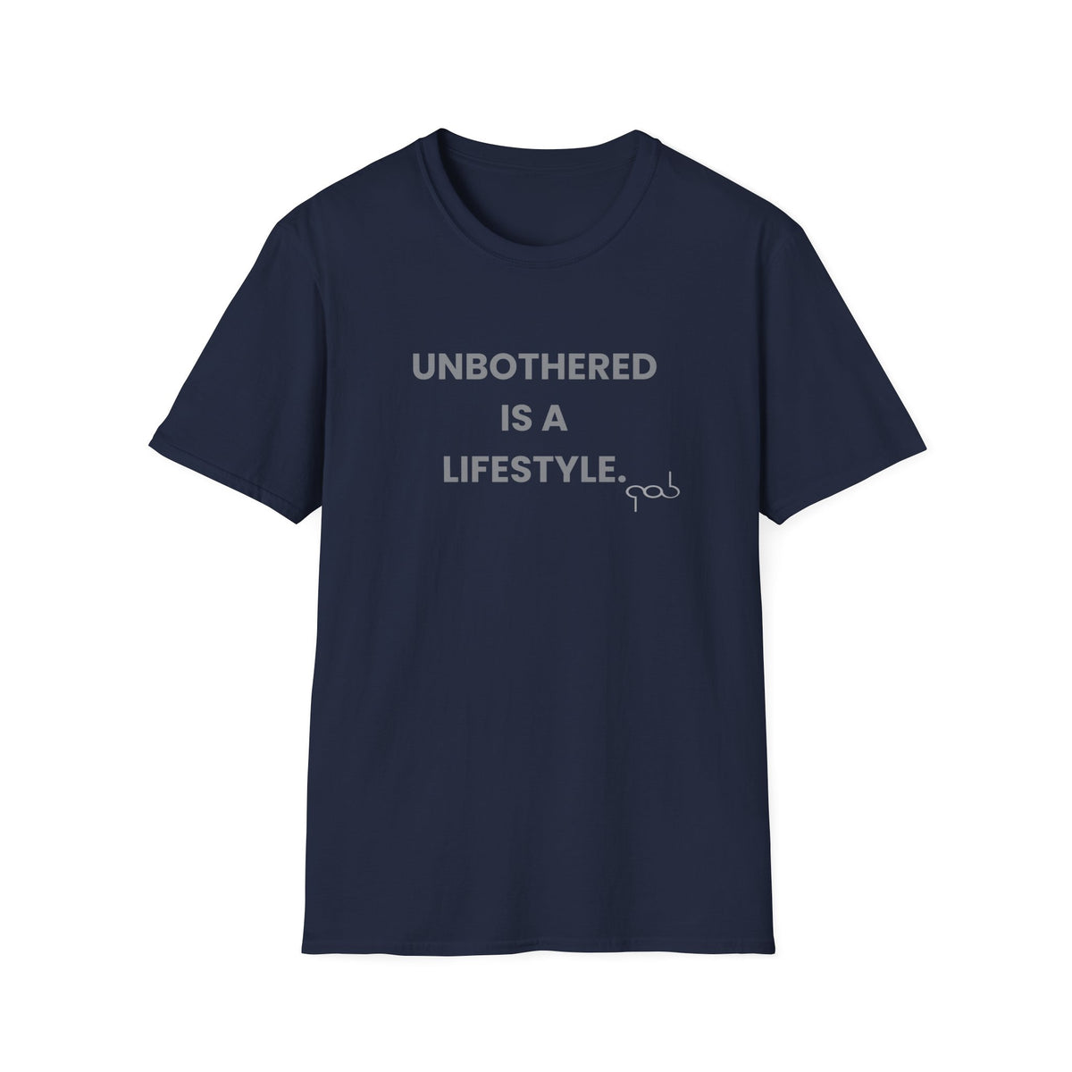 Unbothered is a Lifestyle— Funny Self‑Care Graphic Tee