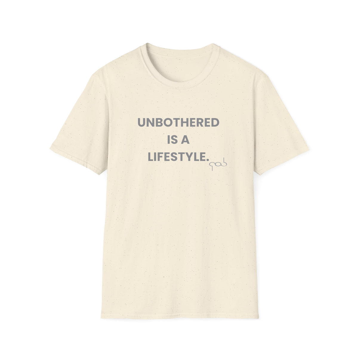Unbothered is a Lifestyle— Funny Self‑Care Graphic Tee