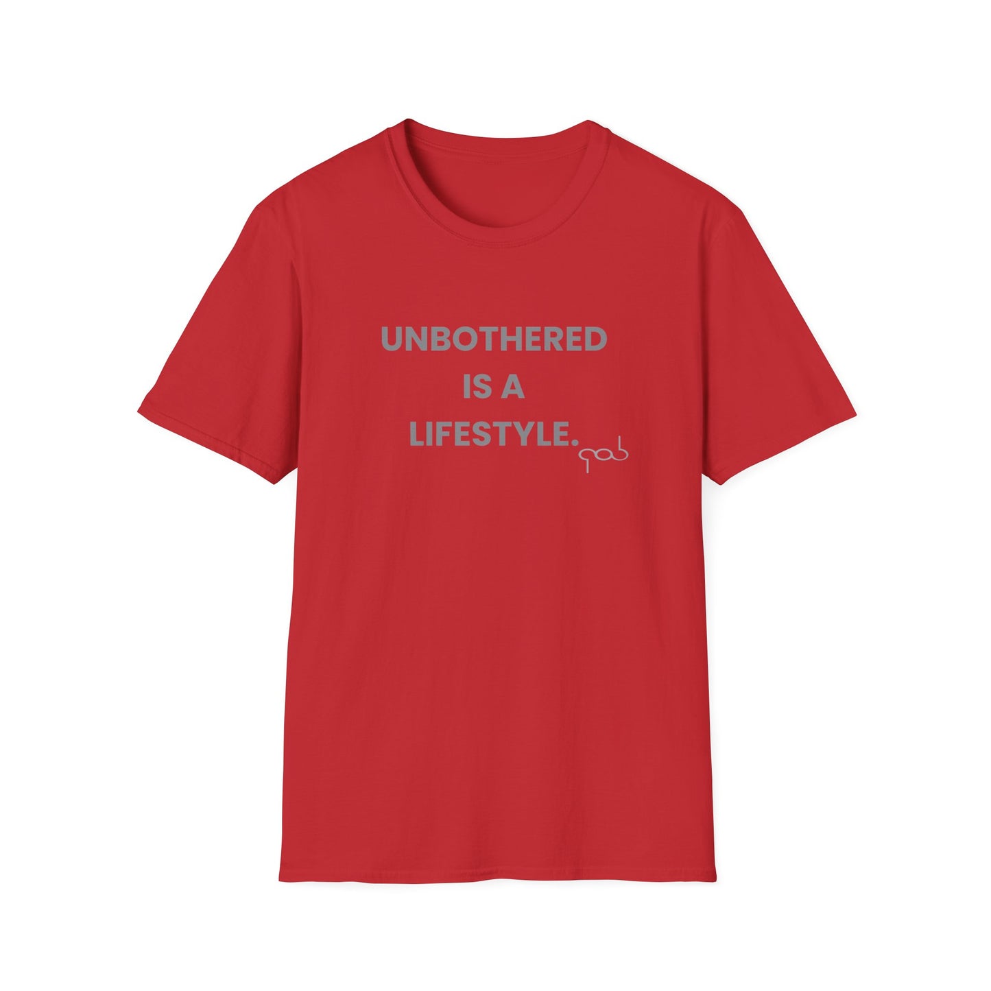 Unbothered is a Lifestyle— Funny Self‑Care Graphic Tee