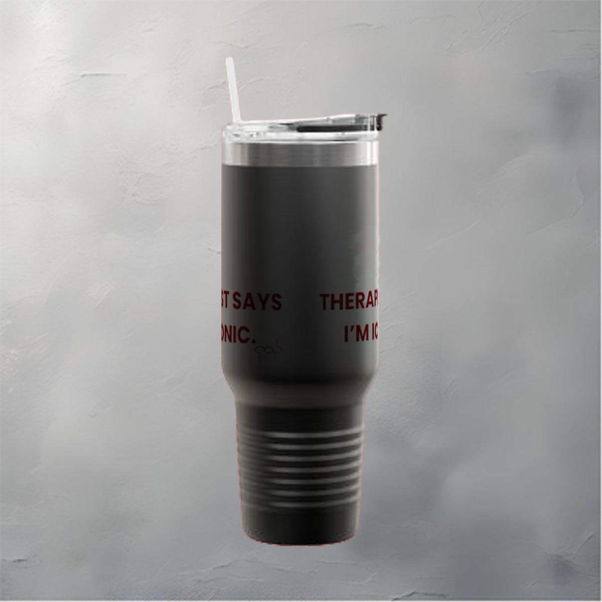 Therapist Says I’m Iconic  Insulated Travel Mug, 40oz